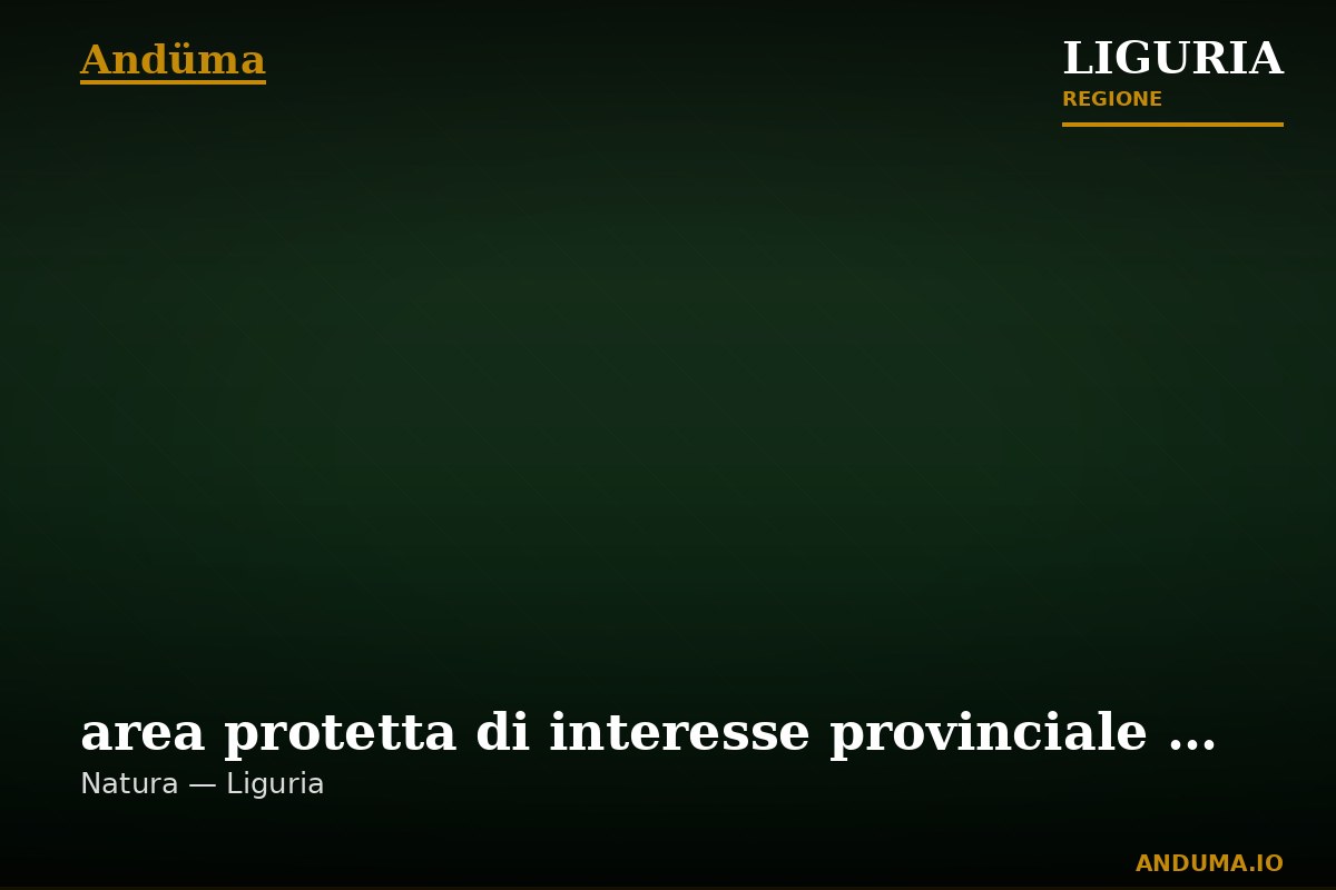area protetta di interesse provinciale Monte Camulera — Punto di interesse , Genova
