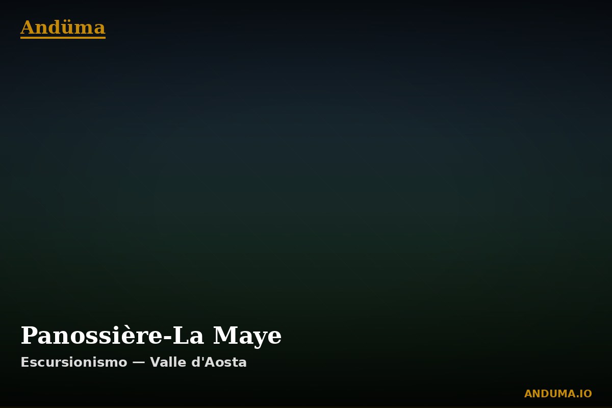 Panossière-La Maye — Punto di interesse , Piedmont
