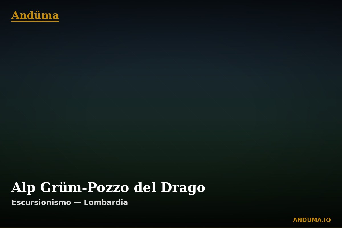 Alp Grüm-Pozzo del Drago — Punto di interesse , Piedmont
