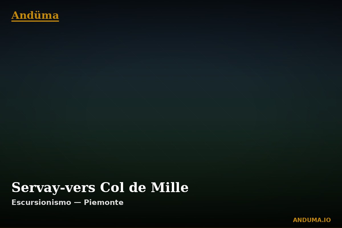 Servay-vers Col de Mille — Punto di interesse , Piedmont