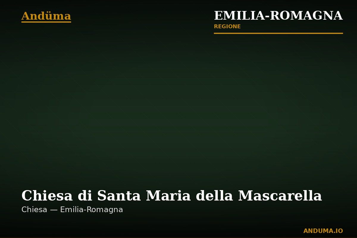 Chiesa di Santa Maria della Mascarella — Punto di interesse a Bologna, Bologna