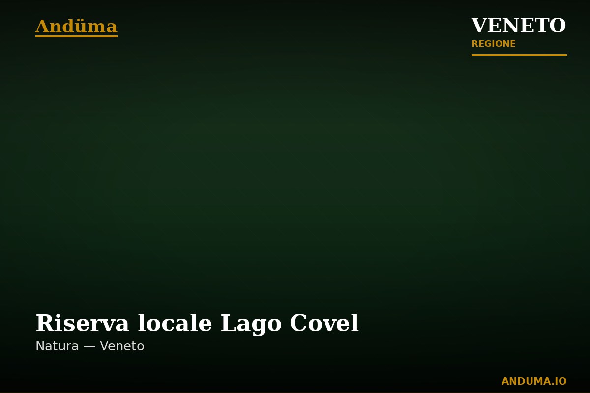 Riserva locale Lago Covel — Punto di interesse , Venezia