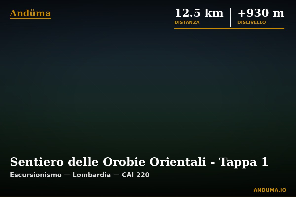 Sentiero delle Orobie Orientali - Tappa 1 — Punto di interesse , Piedmont