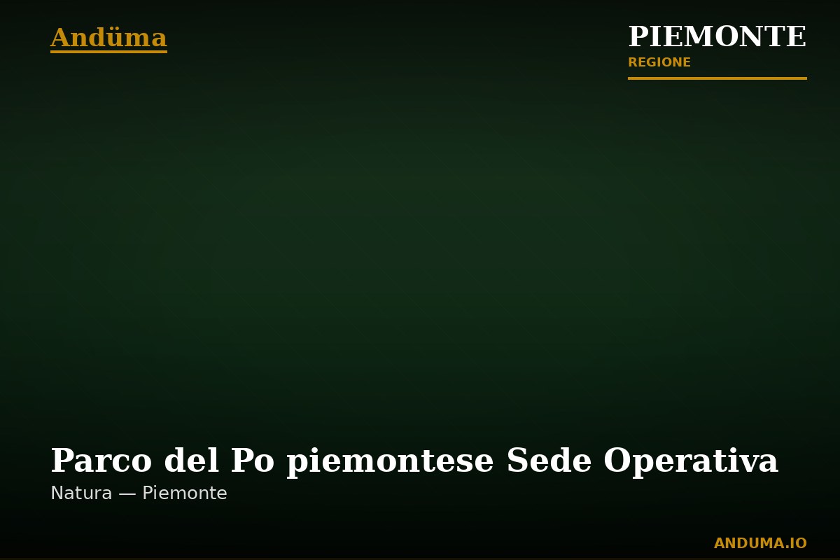 Parco del Po piemontese Sede Operativa