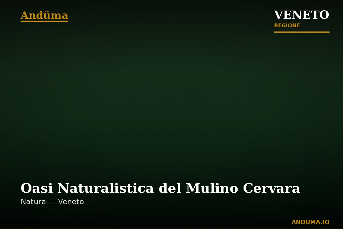 Oasi Naturalistica del Mulino Cervara — Punto di interesse , Venezia