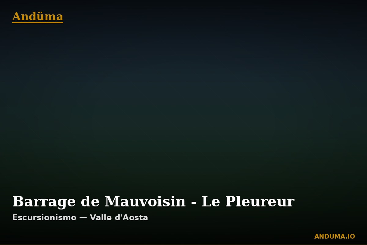 Barrage de Mauvoisin - Le Pleureur — Punto di interesse , Piedmont