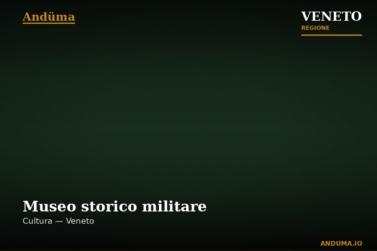 Museo storico militare — Punto di interesse a Venezia, Venezia