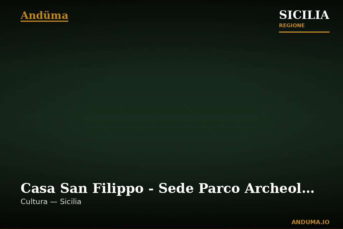 Casa San Filippo - Sede Parco Archeologico della Valle dei Templi — Punto di interesse a Agrigento, Agrigento