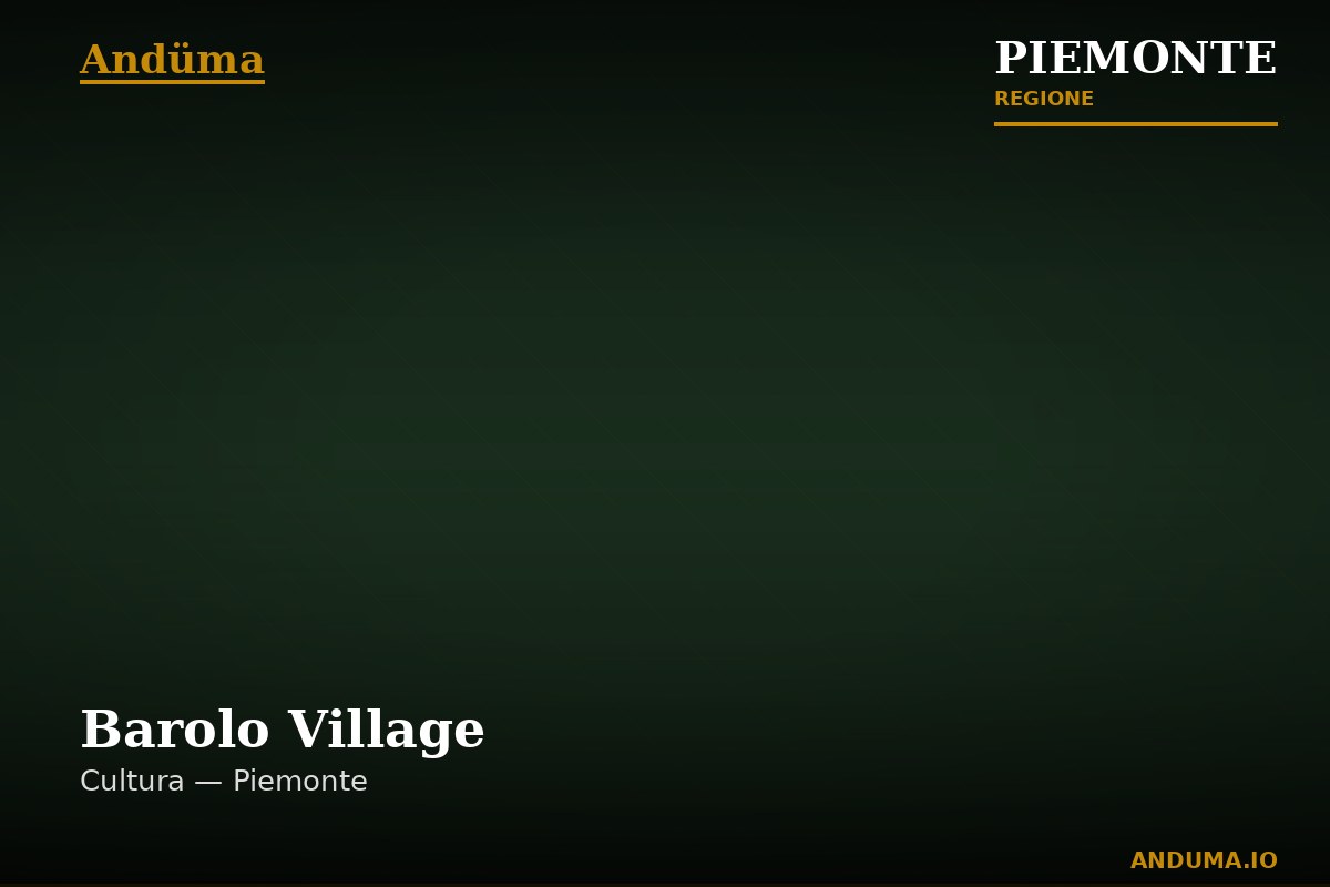 Barolo Village — Punto di interesse , Cuneo