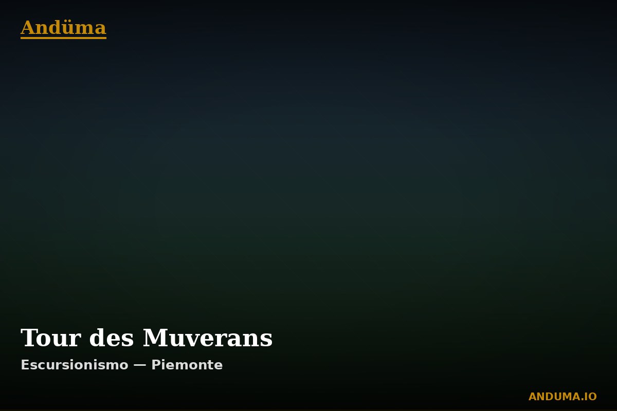 Tour des Muverans — Punto di interesse , Piedmont