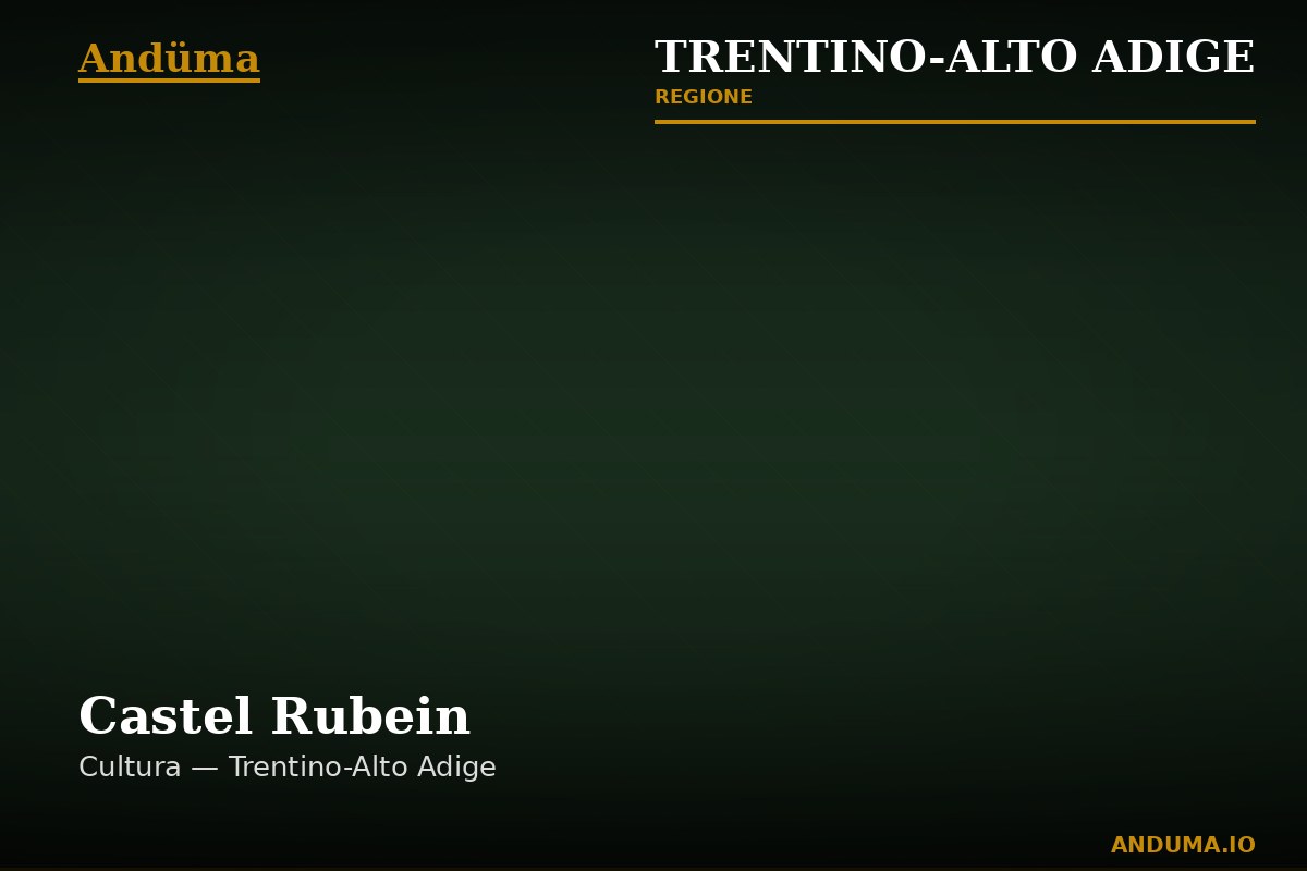 Castel Rubein — Punto di interesse , Trento