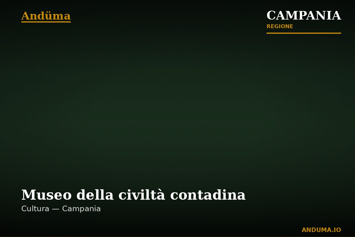 Museo della civiltà contadina — Punto di interesse , Napoli