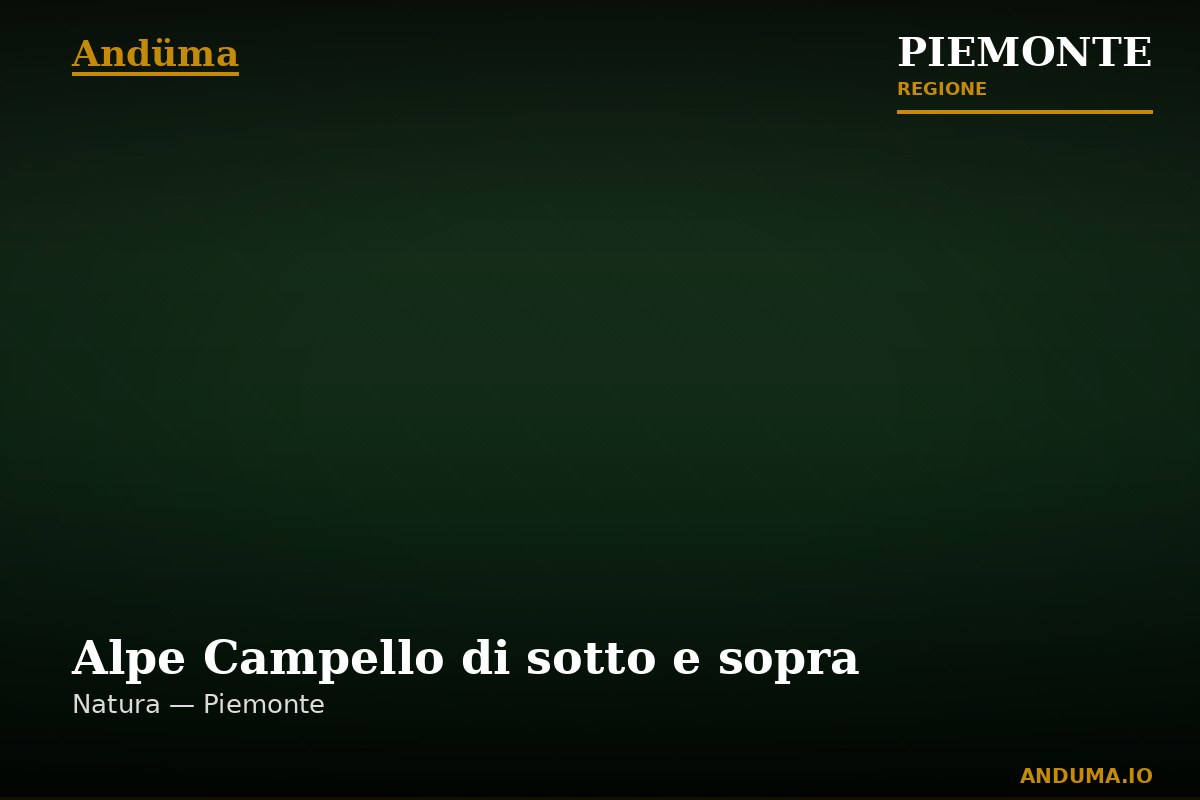 Alpe Campello di sotto e sopra