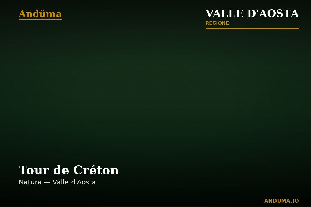 Tour de Créton — Punto di interesse a Cervinia, Aosta