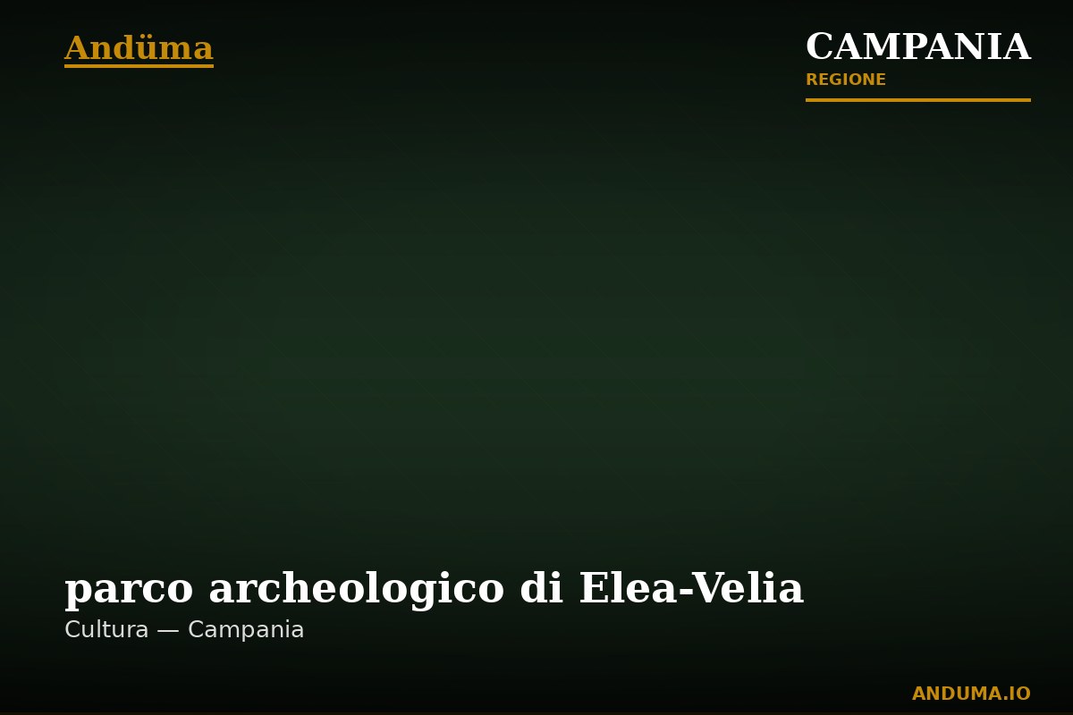 parco archeologico di Elea-Velia — Punto di interesse , Napoli