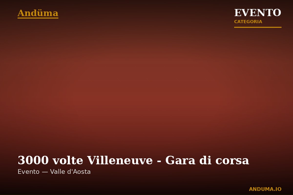 3000 volte Villeneuve - Gara di corsa — Evento a Villeneuve, Aosta