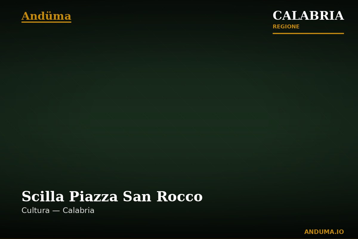 Scilla Piazza San Rocco — Punto di interesse a Scilla, Reggio Calabria