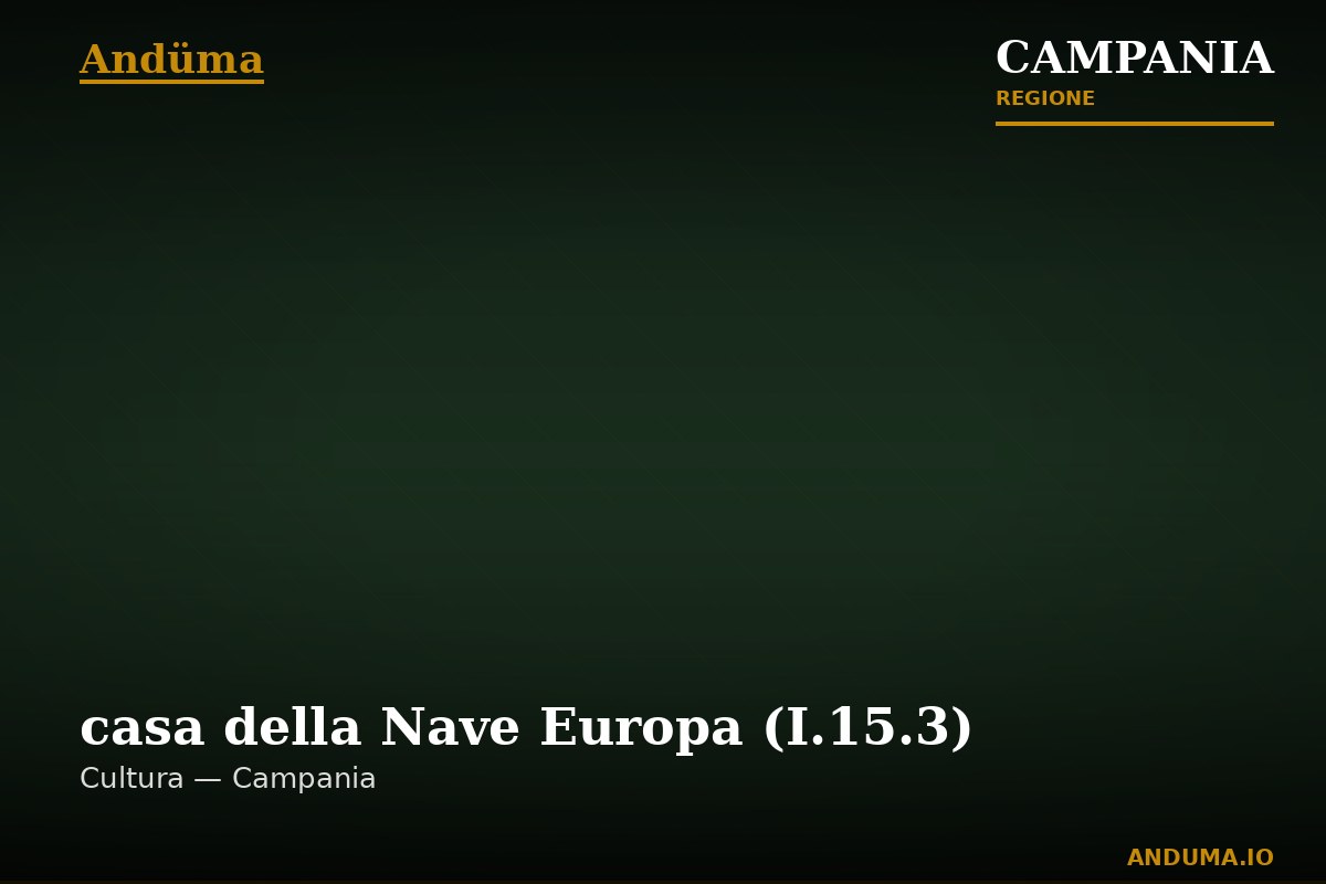 casa della Nave Europa (I.15.3) — Punto di interesse , Napoli