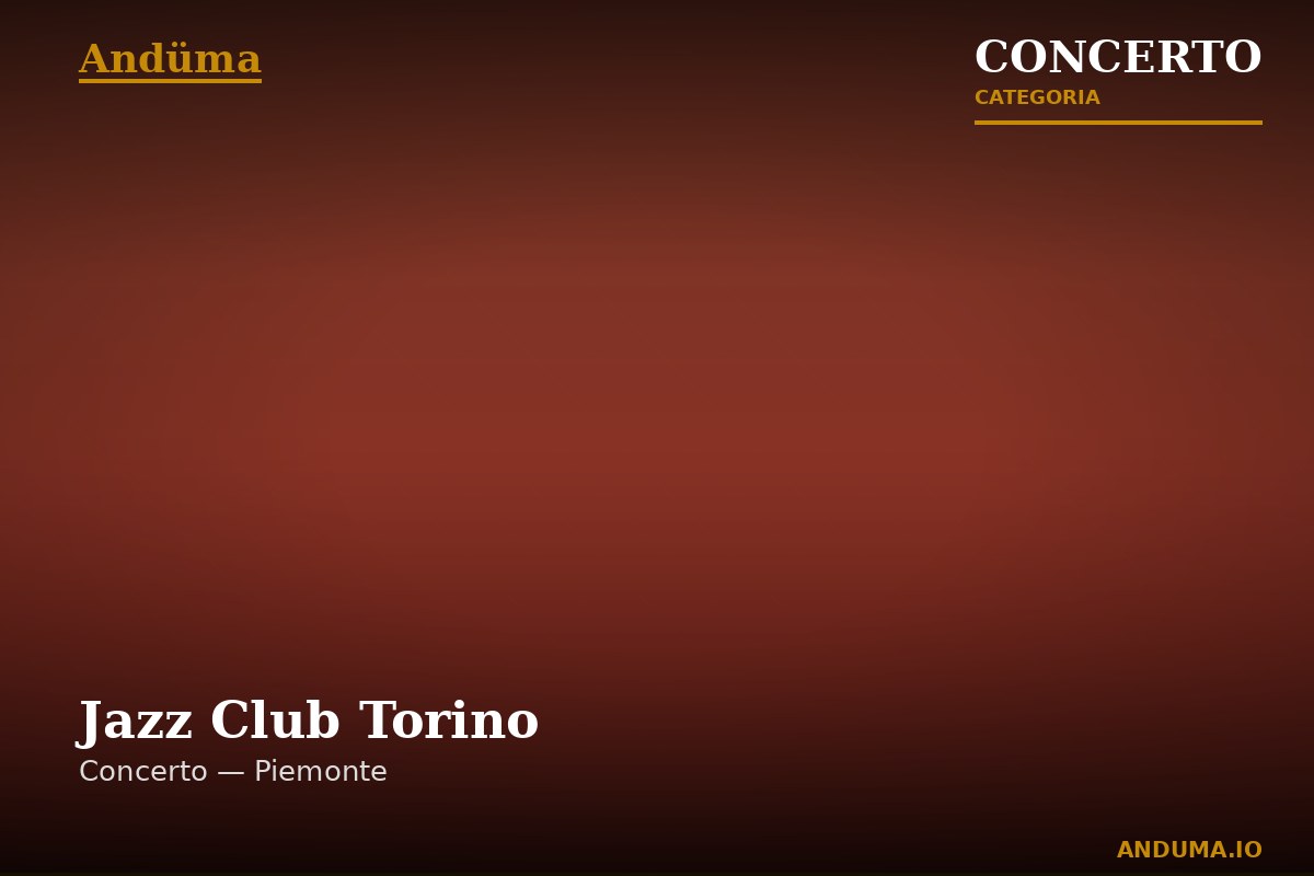 Jazz Club Torino — Evento a Torino, Torino