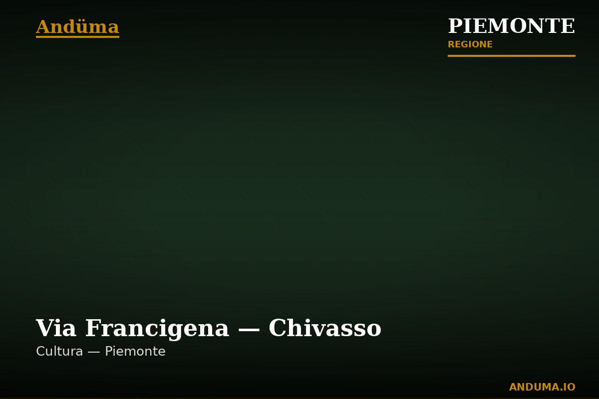 Via Francigena — Chivasso — Punto di interesse a Chivasso, Torino