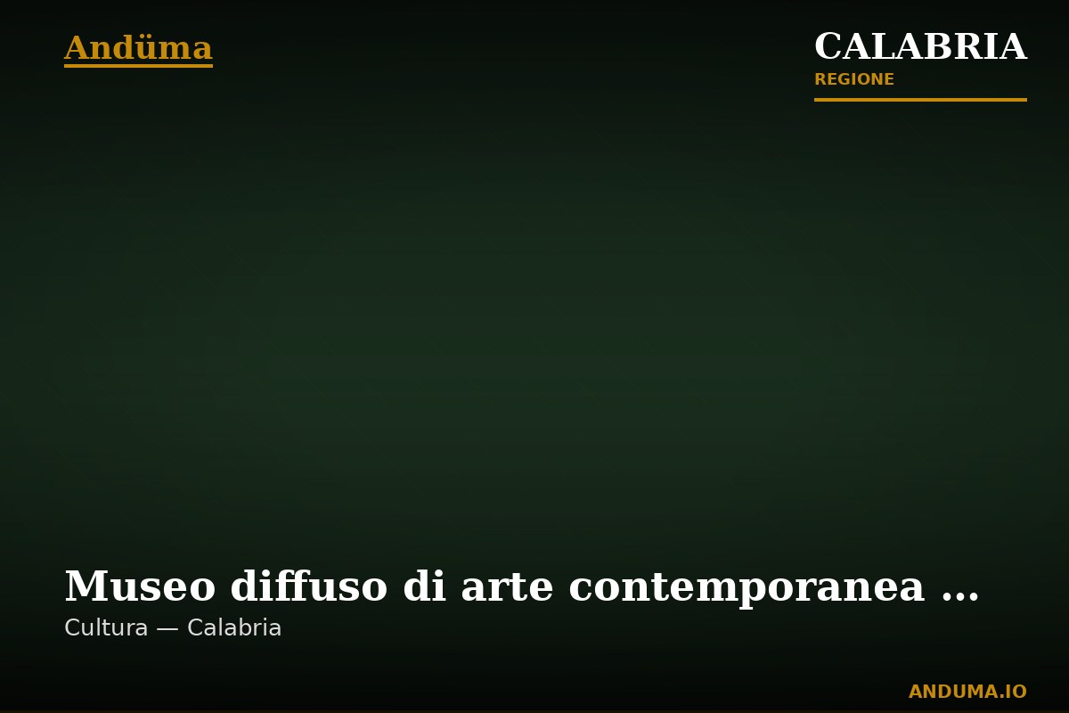 Museo diffuso di arte contemporanea a Catanzaro — Punto di interesse , Reggio Calabria