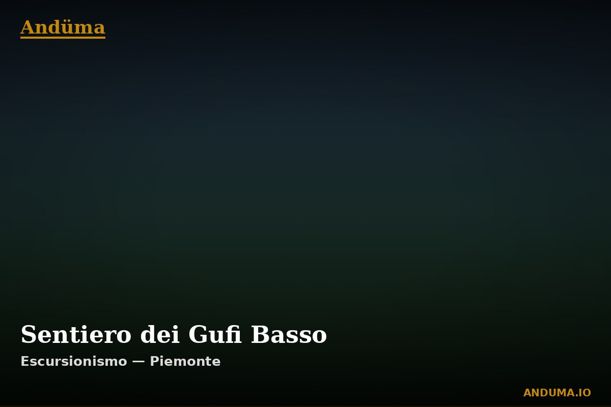 Sentiero dei Gufi Basso