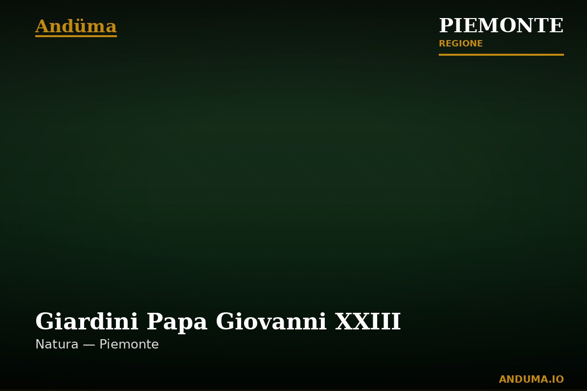 Giardini Papa Giovanni XXIII