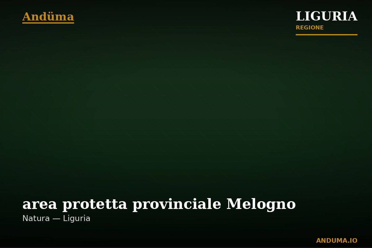 area protetta provinciale Melogno — Punto di interesse , Genova