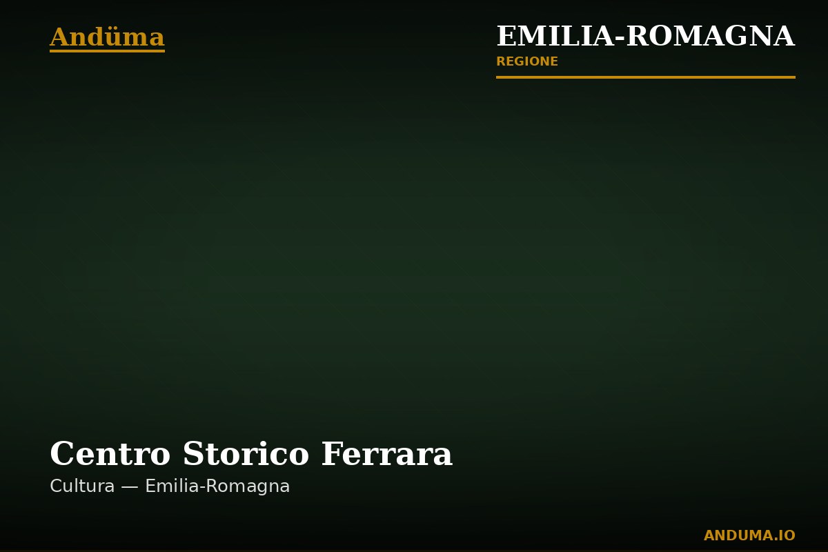 Centro Storico Ferrara — Punto di interesse a Ferrara, Ferrara