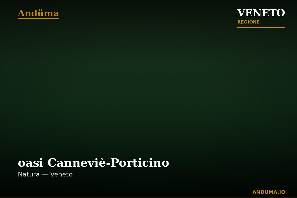 oasi Canneviè-Porticino — Punto di interesse , Venezia