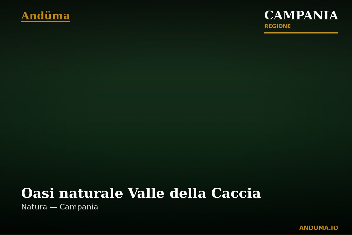 Oasi naturale Valle della Caccia — Punto di interesse , Napoli