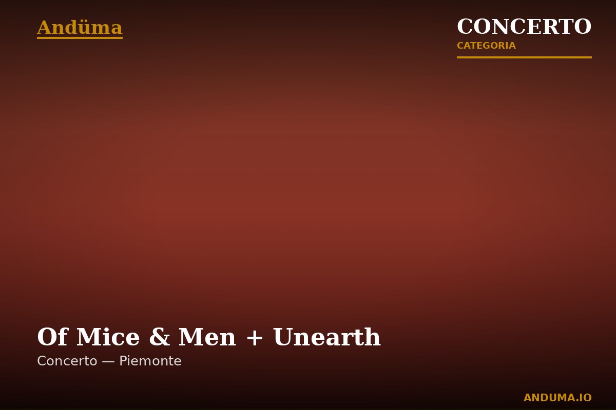 Of Mice & Men + Unearth