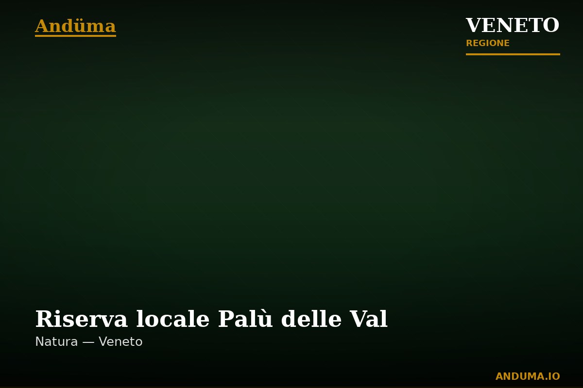 Riserva locale Palù delle Val — Punto di interesse , Venezia