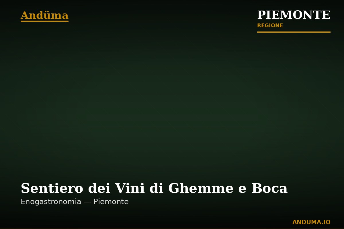 Sentiero dei Vini di Ghemme e Boca — Sentiero , Novara
