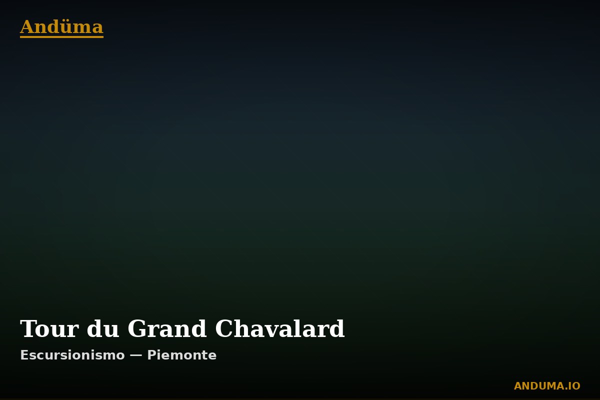 Tour du Grand Chavalard — Punto di interesse , Piedmont