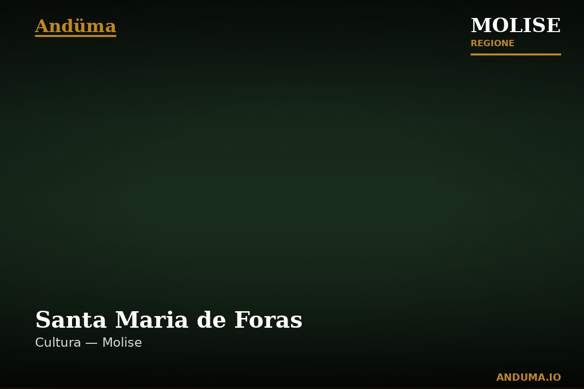 Santa Maria de Foras — Punto di interesse a Campobasso, Campobasso