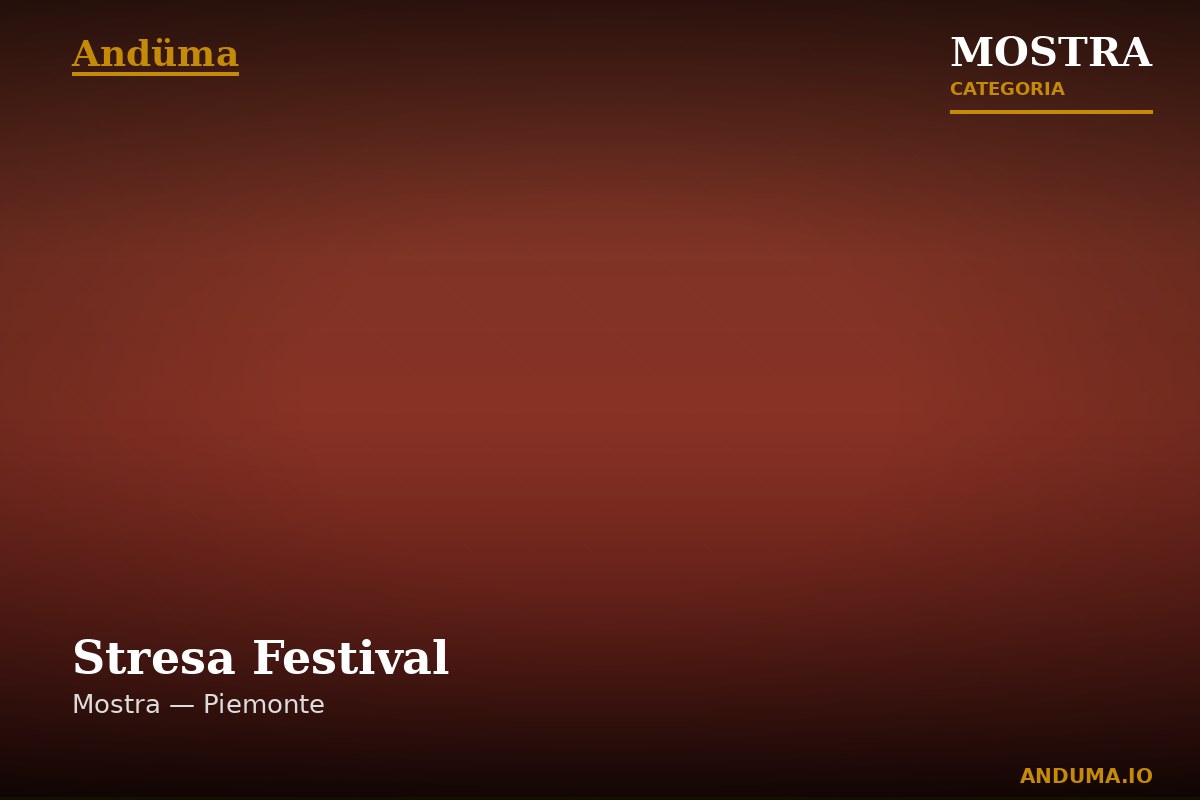 Stresa Festival — Evento , VCO