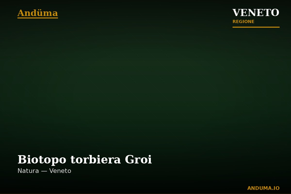 Biotopo torbiera Groi — Punto di interesse , Venezia