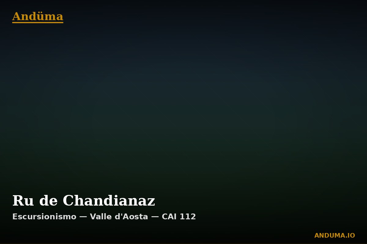 Ru de Chandianaz — Punto di interesse , Piedmont