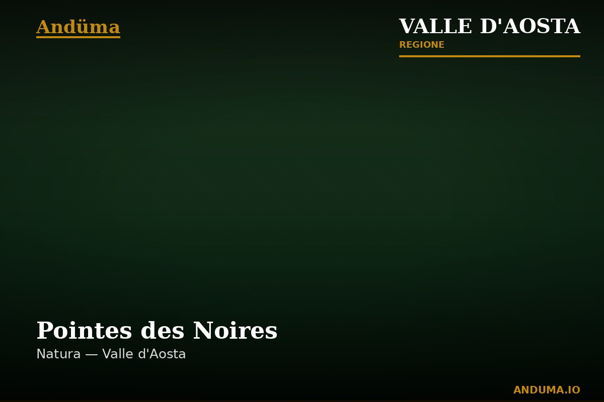 Pointes des Noires — Punto di interesse a Cervinia, Aosta