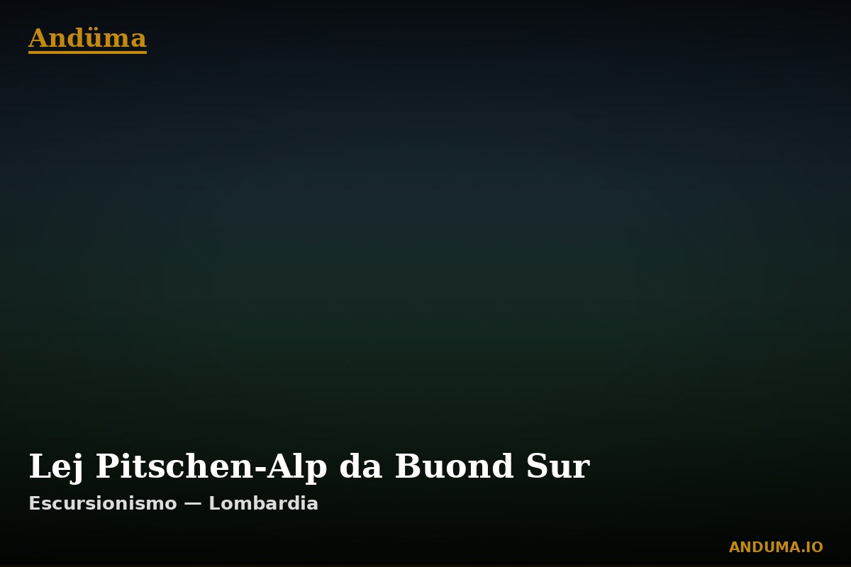 Lej Pitschen-Alp da Buond Sur — Punto di interesse , Piedmont
