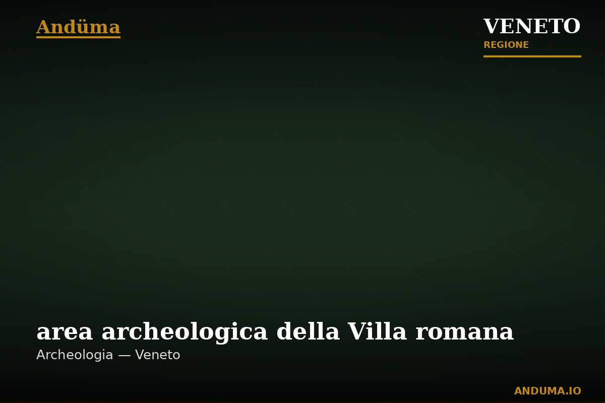 area archeologica della Villa romana — Punto di interesse , Venezia