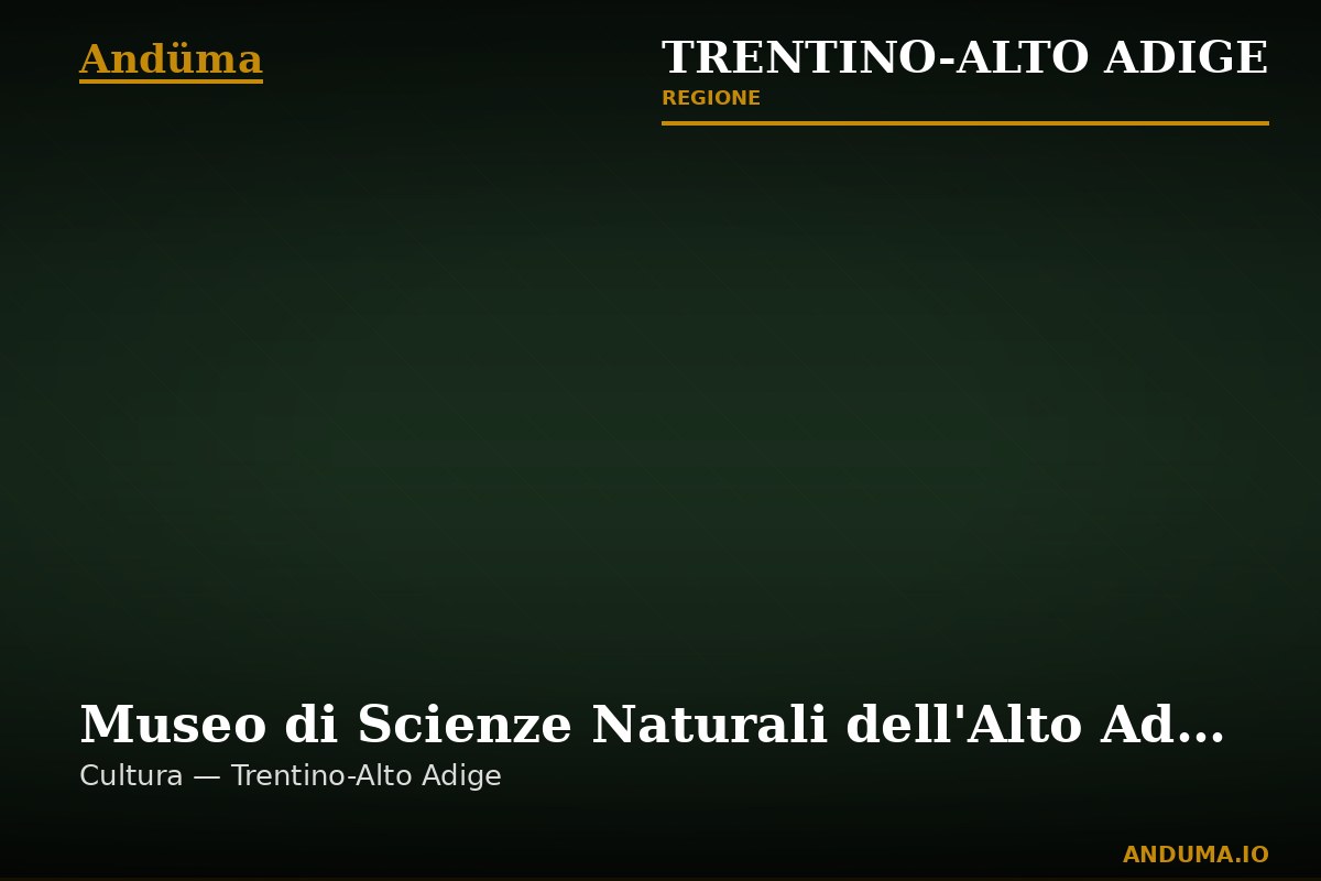 Museo di Scienze Naturali dell'Alto Adige — Punto di interesse a Bolzano, Bolzano