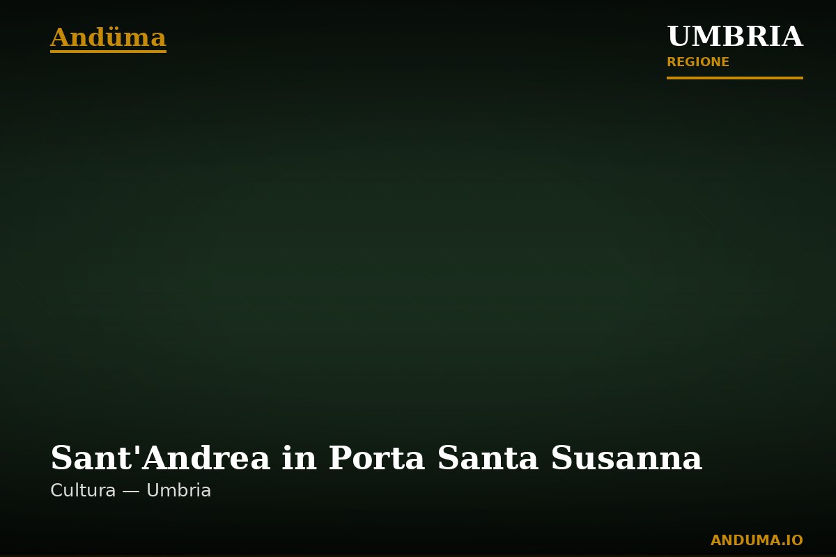 Sant'Andrea in Porta Santa Susanna — Punto di interesse a Perugia, Perugia