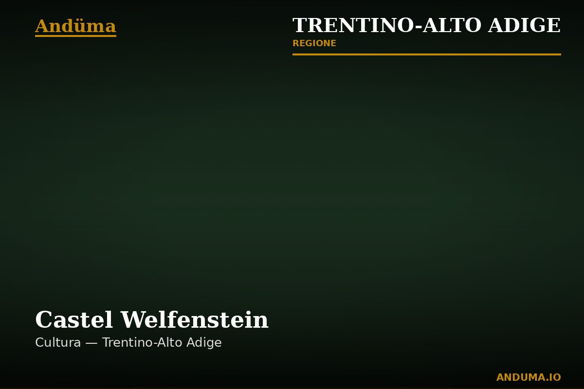 Castel Welfenstein — Punto di interesse , Trento