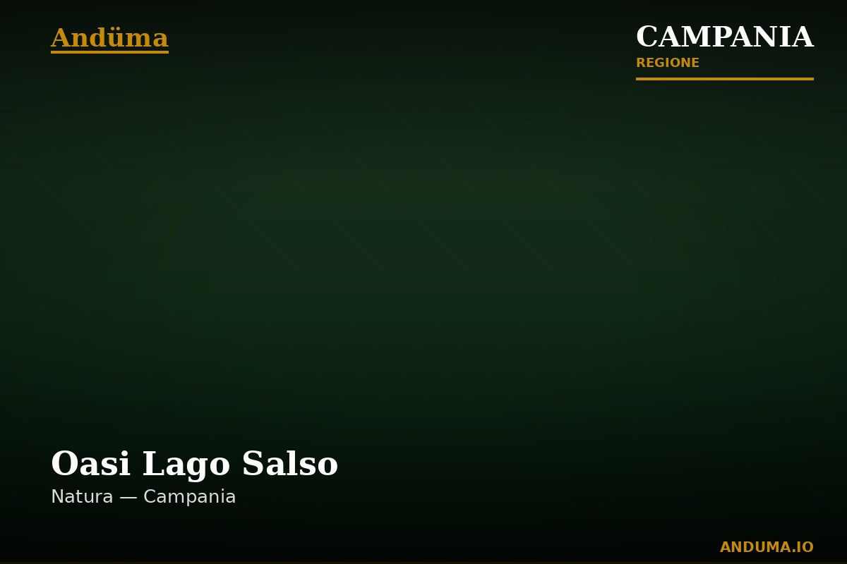 Oasi Lago Salso — Punto di interesse , Napoli