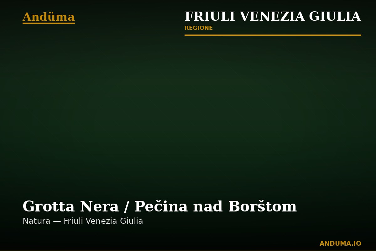 Grotta Nera / Pečina nad Borštom — Punto di interesse a Trieste, Trieste