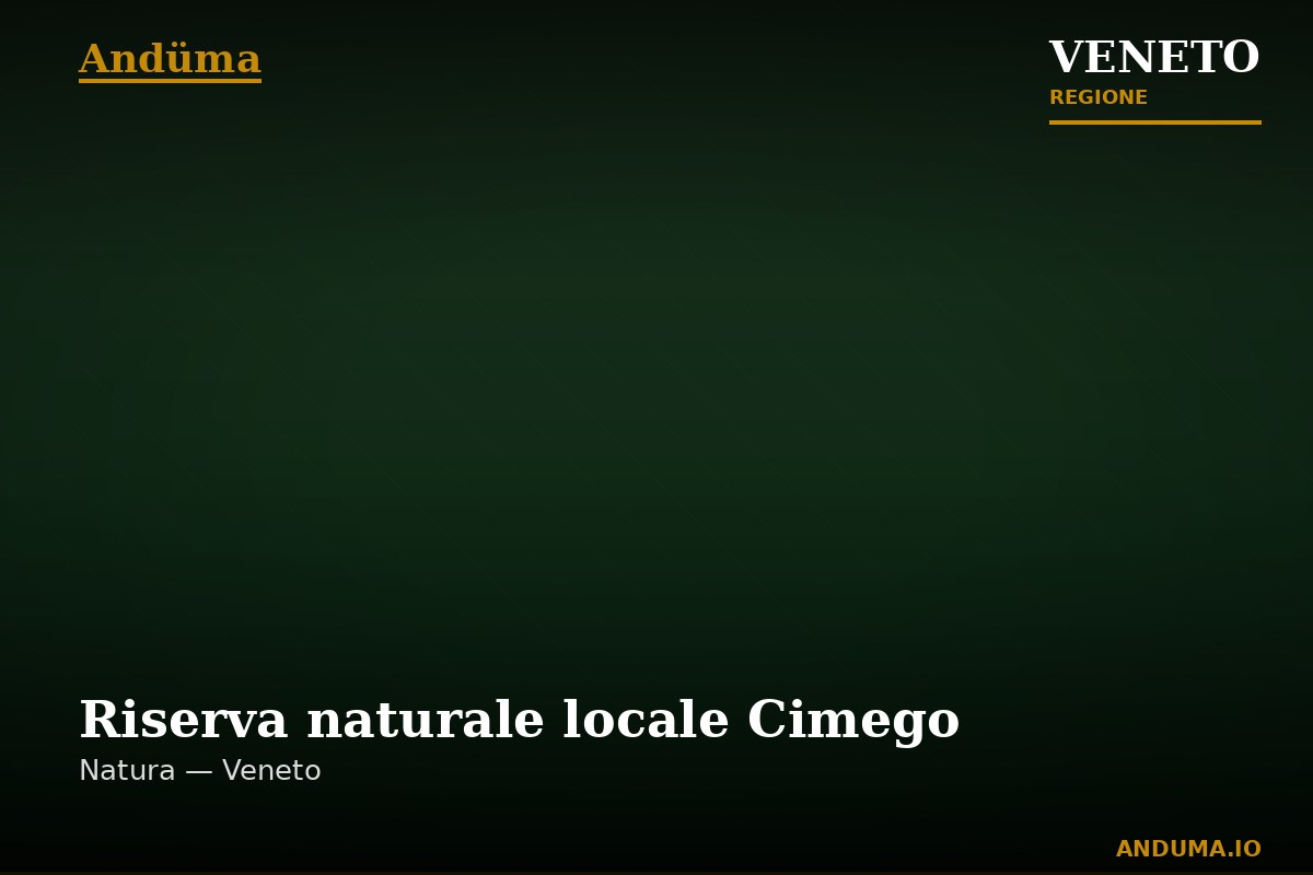 Riserva naturale locale Cimego — Punto di interesse , Venezia