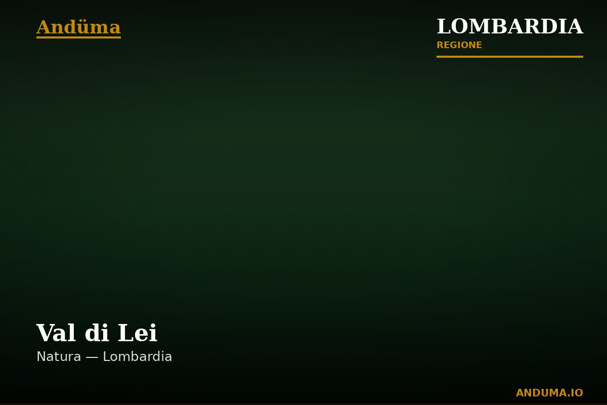 Val di Lei — Punto di interesse , Milano