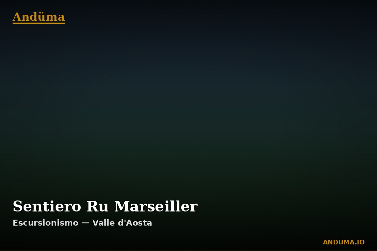 Sentiero Ru Marseiller — Punto di interesse , Piedmont